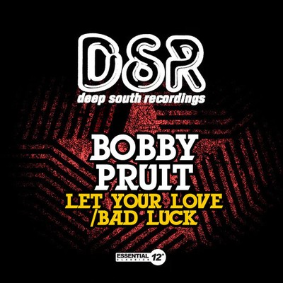 Pruit,bobby - Let Your Love / Bad Luck - Music CD