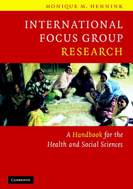 International Focus Group Research A Handbook for the Health and Social Sciences