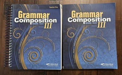 A Beka Grammar Composition III Student Text Teacher Key NEW Homeschool English