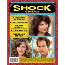 SHOCK CINEMA MAGAZINE | NO. 62 | ADRIENNE BARBEAU - CLIFF DEYOUNG - WENDY SCHAAL