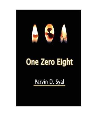 One Zero Eight, Parvin D. Syal
