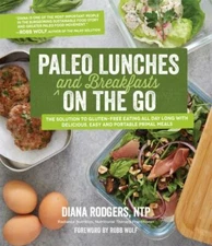 Paleo Lunches and Breakfasts On the Go: The S- 9781645674320, Rodgers, paperback