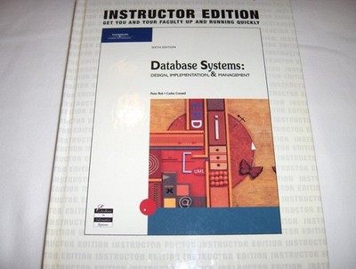 Database Systems: Design, Implementation, and Management