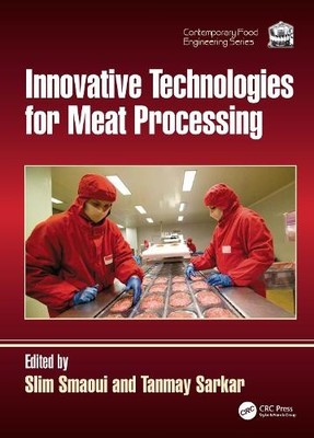 Innovative Technologies for Meat Processing by Slim Smaoui, T... - 9781032869261