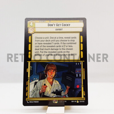 STAR WARS UNLIMITED SPARK OF REBELLION 223/252 R Don't Get Cocky