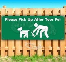 PLEASE PICK UP AFTER YOUR DOG Advertising Vinyl Banner Flag Sign Many Sizes USA