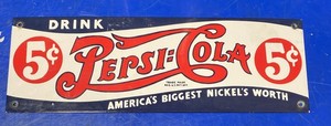 VINTAGE - 1927 - PEPSI COLA  5 CENT  PORCELAIN SIGN  18" BY 6"  Original Sign