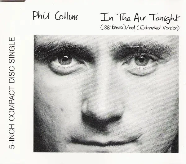 CD SINGLE Phil Collins In The Air Tonight (88 Remix) WEA - Bild 1 von 1