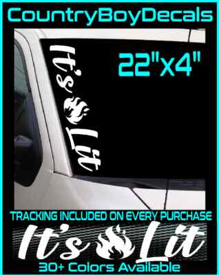 IT'S LIT Vinyl Decal 22'' Diesel Truck JDM Car Turbo Boost Drift Fire Low Lifed 