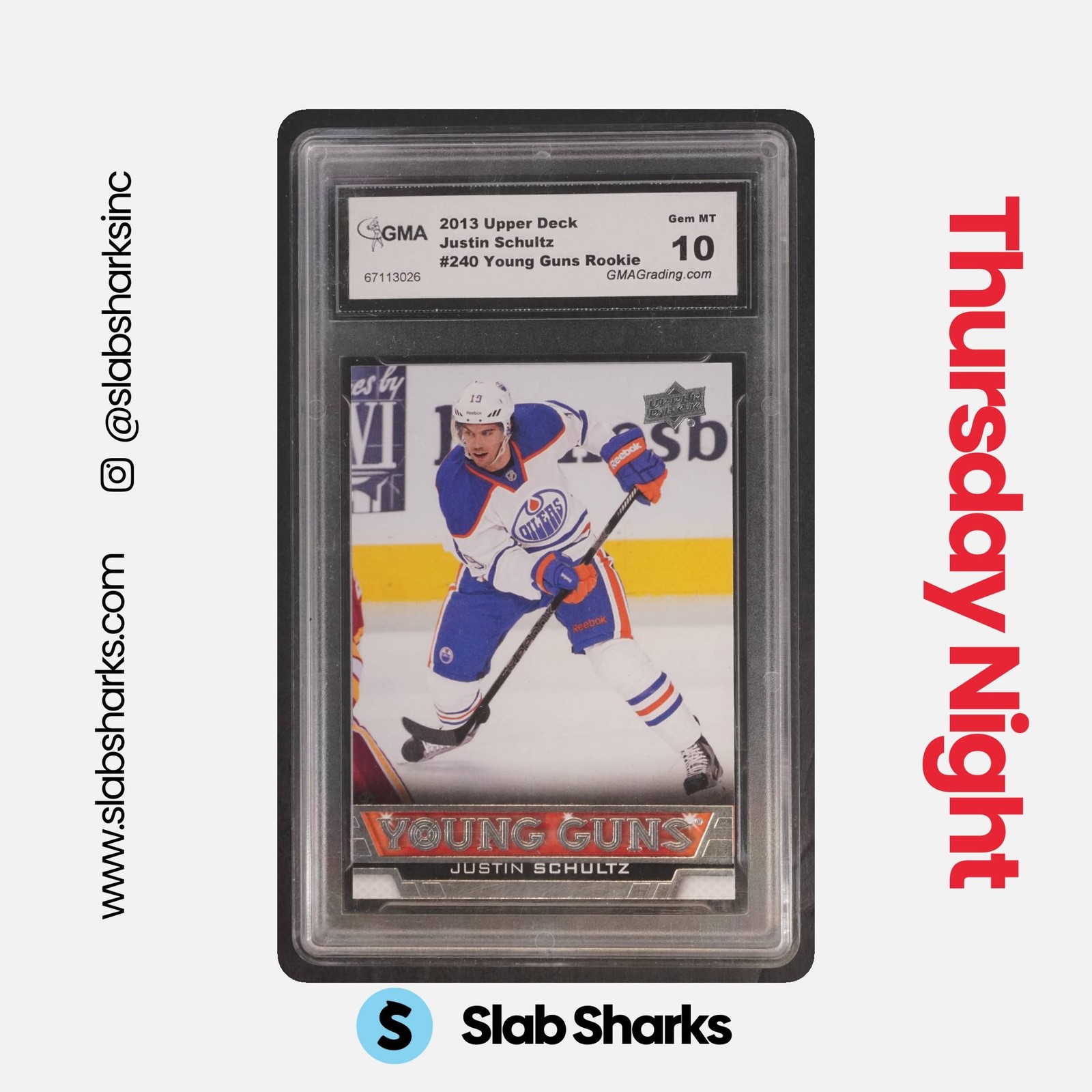 2013 UPPER DECK #240 JUSTIN SCHULTZ YOUNG GUNS RC ROOKIE