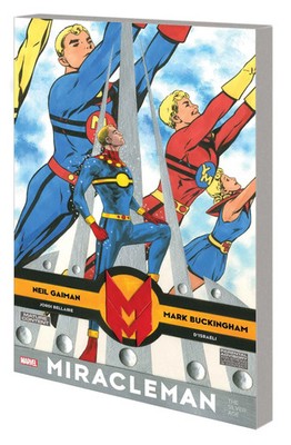 Mark Buckingham (u. a.) | Miracleman By Gaiman & Buckingham: The Silver Age