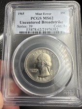 MINT ERROR PCGS MS62! 1965 QUARTER STRUCK OFF CENTER Uncentered Broadstrike