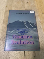 Questions and Answers on Creation-Evolution by John N. Moore PB VTG 1978