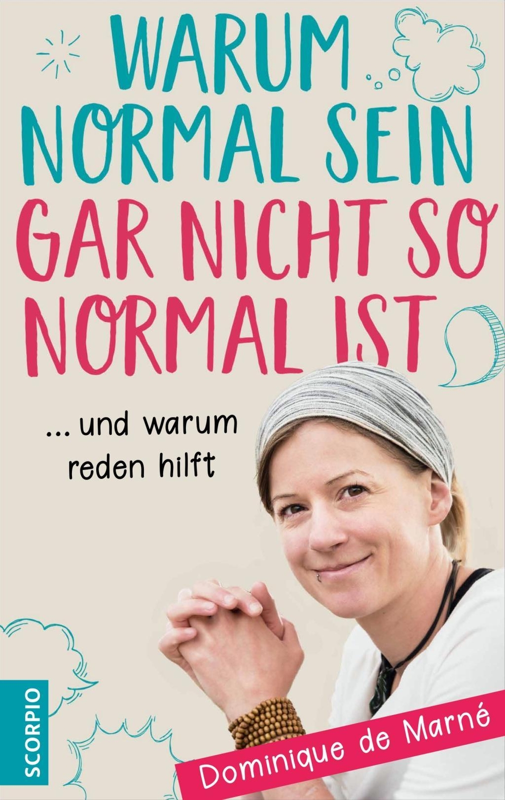 Thumbnail - Warum Normal Sein Gar Nicht So Normal Ist | Buch | 9783958032538