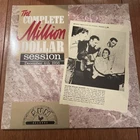 ELVIS PRESLEY - THE COMPLETE MILLION DOLLAR SESSION 12" VINYL LP DOUBLE A1