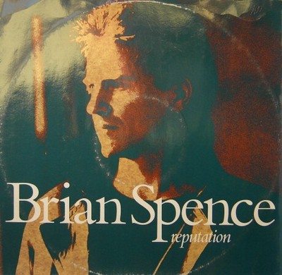 Brian Spence - Reputation (12'')
