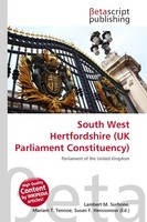 Lambert M. Surhone (U. A.) | South West Hertfordshire (Uk Parliament...