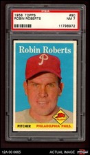 1958 Topps #90 Robin Roberts Phillies HOF PSA 7 - NM