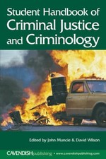 Student Handbook of Criminal Justice and Criminolog... by Muncie, John Paperback