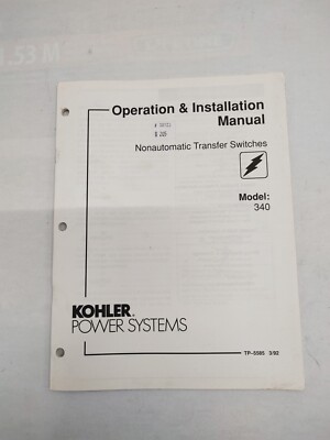 Kohler Power Systems 340 Model Operation & Installation Manual TP-5585