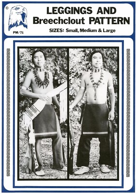 Native American Indian Men's Leggings & Breechclout Eagle's View Sewing Pattern