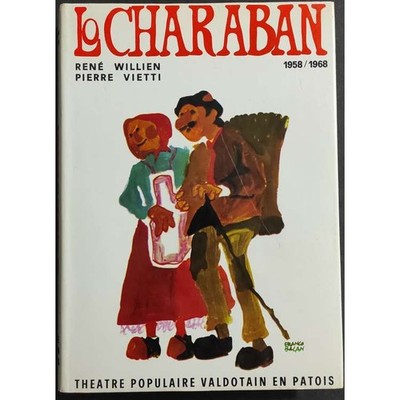 Lo Charaban 1958/1968 - R. Willien - P. Vietti - Ed. Tarneuve - 1969