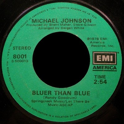 Michael Johnson (5) - Bluer Than Blue, 7'', (Vinyl)