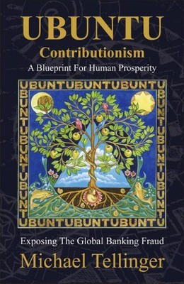 Michael Tellinger UBUNTU Contributionism (Paperback)