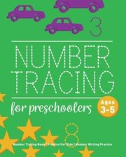 Number Tracing Book For Preschoolers: Number Tracing Book, Practice - ACCEPTABLE