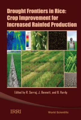 Drought Frontiers in Rice: Crop Improvement for Increased Rainfed Production (9