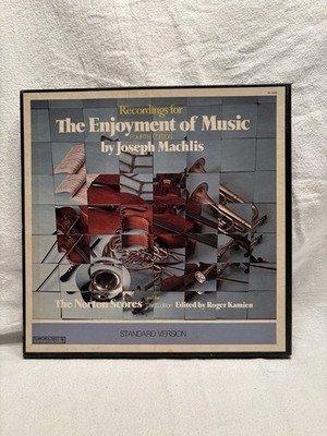 The Enjoyment Of Music 4th Ed by Joseph Machlis (cover rough around The Edges)