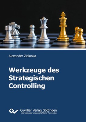Alexander Zielonka | Werkzeuge des Strategischen Controlling | Taschenbuch