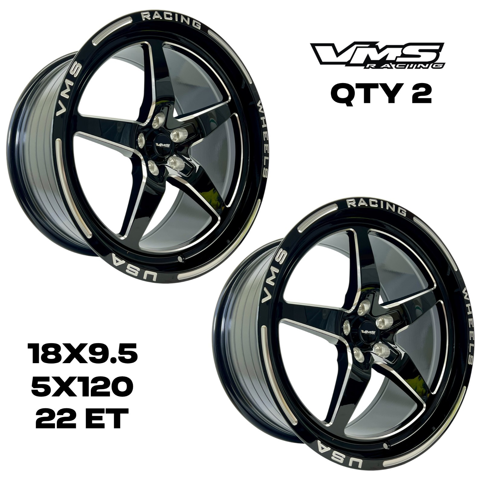 2 VMS RACING 5X120 V STAR DRAG WHEELS RACE TRACK RIMS SET 18X9.5 22 ET ...