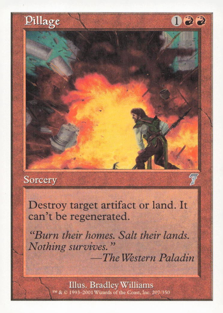 7th Edition #207 Pillage