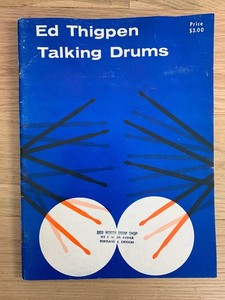 ED THIGPEN TALKING DRUMS Music Work Book Instructional 1965 64 Pgs Jazz Drumming
