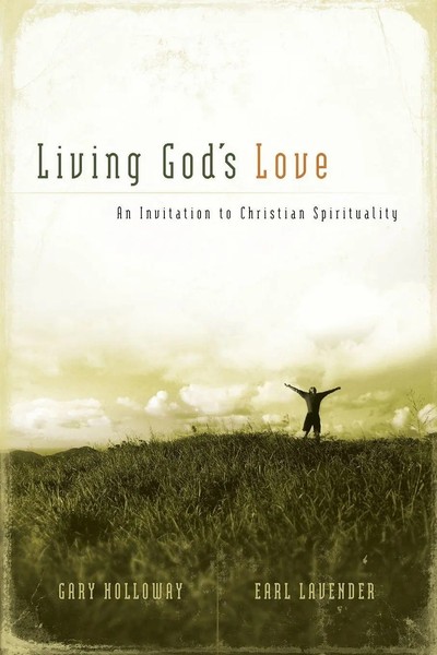 Living God's Love An Invitation To Christian Spirituality Gary Holloway Buch-image