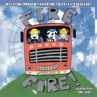 William Daubney | Fire, Fire! | Taschenbuch | Englisch (2010) | Authorhouse Uk