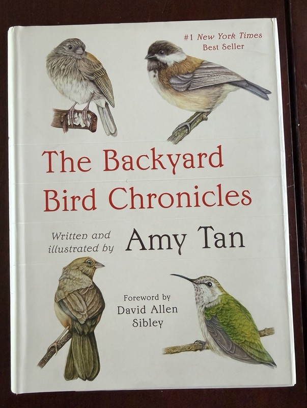Amy Tan the Backyard Bird Chronicles Signed First Edition