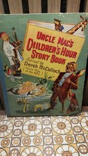 Uncle Mac's Children's Hour Story Book. Derek McCullough. BBC Storybook VGC.