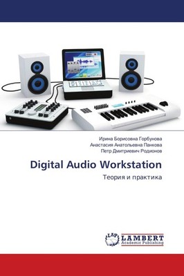 Digital Audio Workstation Irina Borisowna Gorbunowa