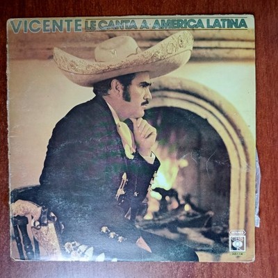 Vicente Fernandez ‎– Vicente Le Canta A America Latina [1986