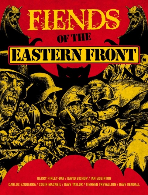 Fiends of the Eastern Front Omnibus Volume 1 by David Bishop (Paperback Book)