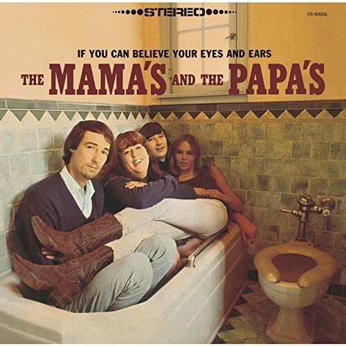Mamas & Papas If You Can Believe Your Eyes & Ears [Used Very Good CD