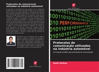Rohit Mathur | Protocolos De ComunicaçãO Utilizados Na IndúStria AutomóVel