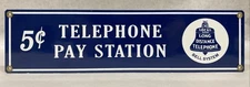 Standard Signs Inc- Bell System 5c TELEPHONE PAY STATION Porcelain Steel Sign