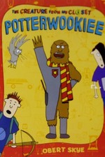 Potterwookiee the Creature From My Closet by Skye, Obert