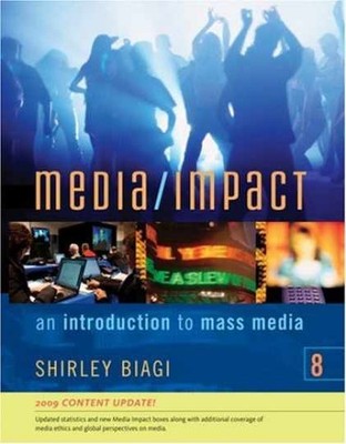 Media/ Impact: An Introduction to Mass - Paperback, by Biagi Shirley - Very Good