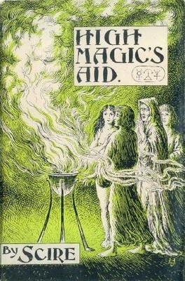 HIGH MAGIC'S AID By Gerald Gardner & Scire *Excellent Condition*