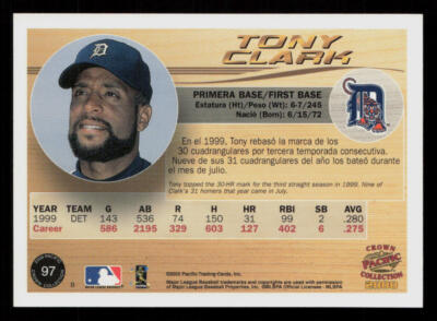 2000 Pacific Crown Collection Tony Clark #97 Detroit Tigers