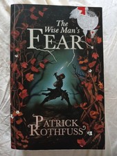 The Wise Man's Fear Patrick Rothfuss